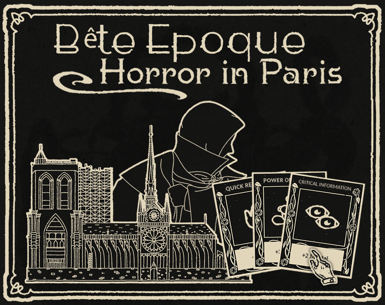Cover image for Bete Epoque: Horror in Paris, a black and white line drawing of Montmartre, a shadowy figure, and three cards. Artwork by Vurj.